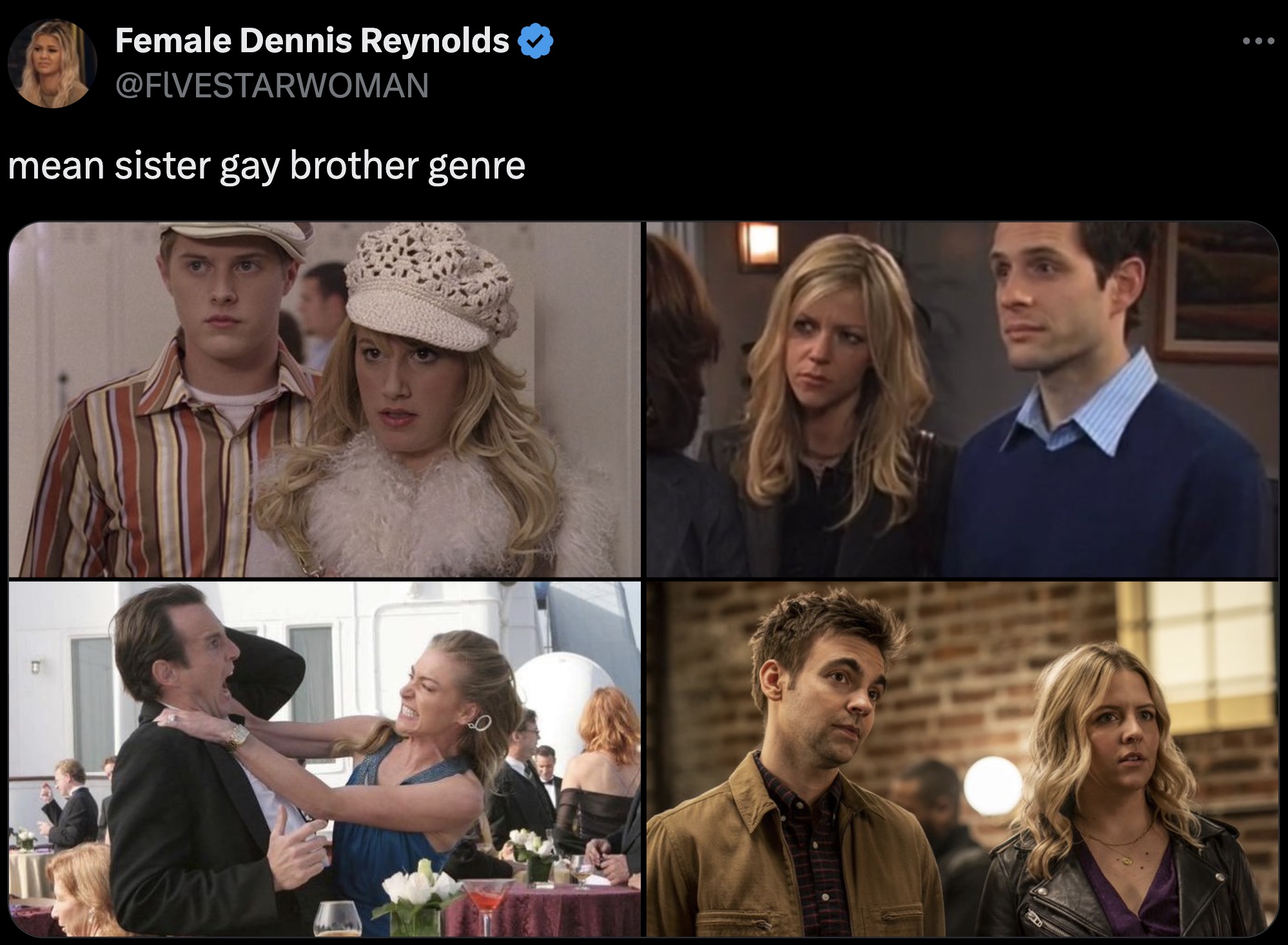 collage - Female Dennis Reynolds mean sister gay brother genre B